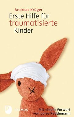 Erste Hilfe für traumatisierte Kinder von Patmos Verlag / Walter-Verlag